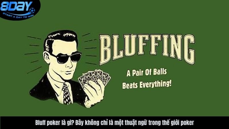 bluff-poker-la-gi